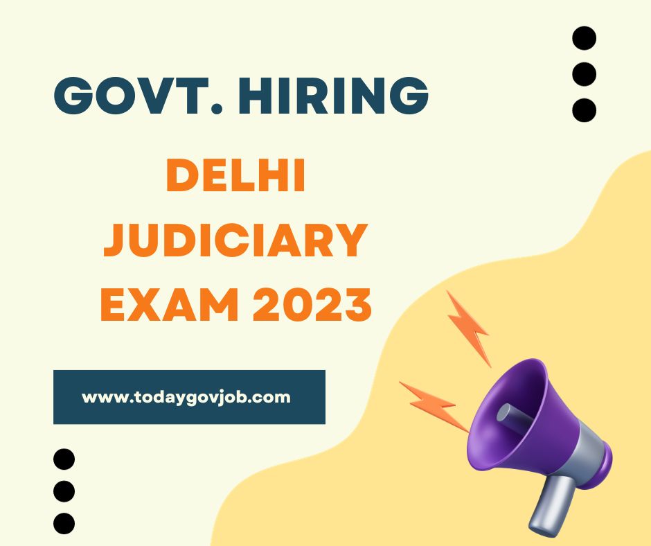 Delhi Judiciary Exam 2023